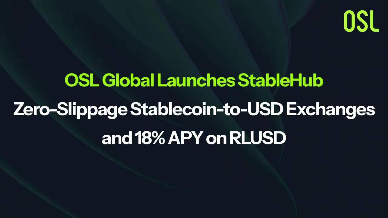 OSL Global ra mắt cổng chuyển đổi stablecoin StableHub, hỗ trợ APY 18% cho RLUSD插图