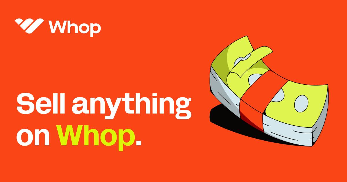 Whop là gì? Tìm hiểu về nền tảng thương mại điện tử dành cho sản phẩm kỹ thuật số插图1