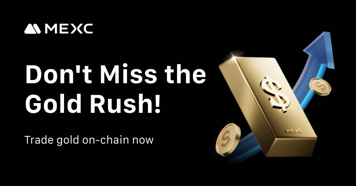 Vàng (XAUT)USDT trên MEXC: Khi nhà đầu tư bước vào một sân chơi không ngủ插图