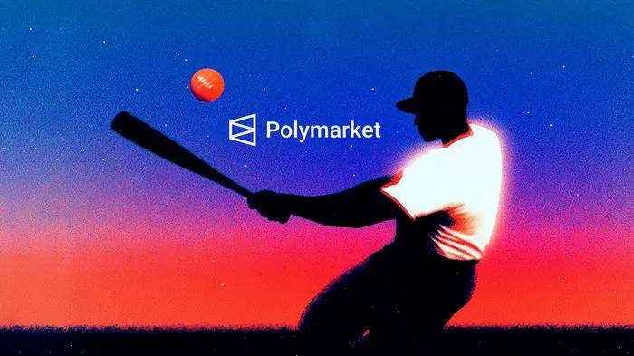MLB bắt tay Polymarket, phối hợp CFTC siết chặt giám sát thị trường dự đoán插图 MLB bắt tay Polymarket, phối hợp CFTC siết chặt giám sát thị trường dự đoán插图