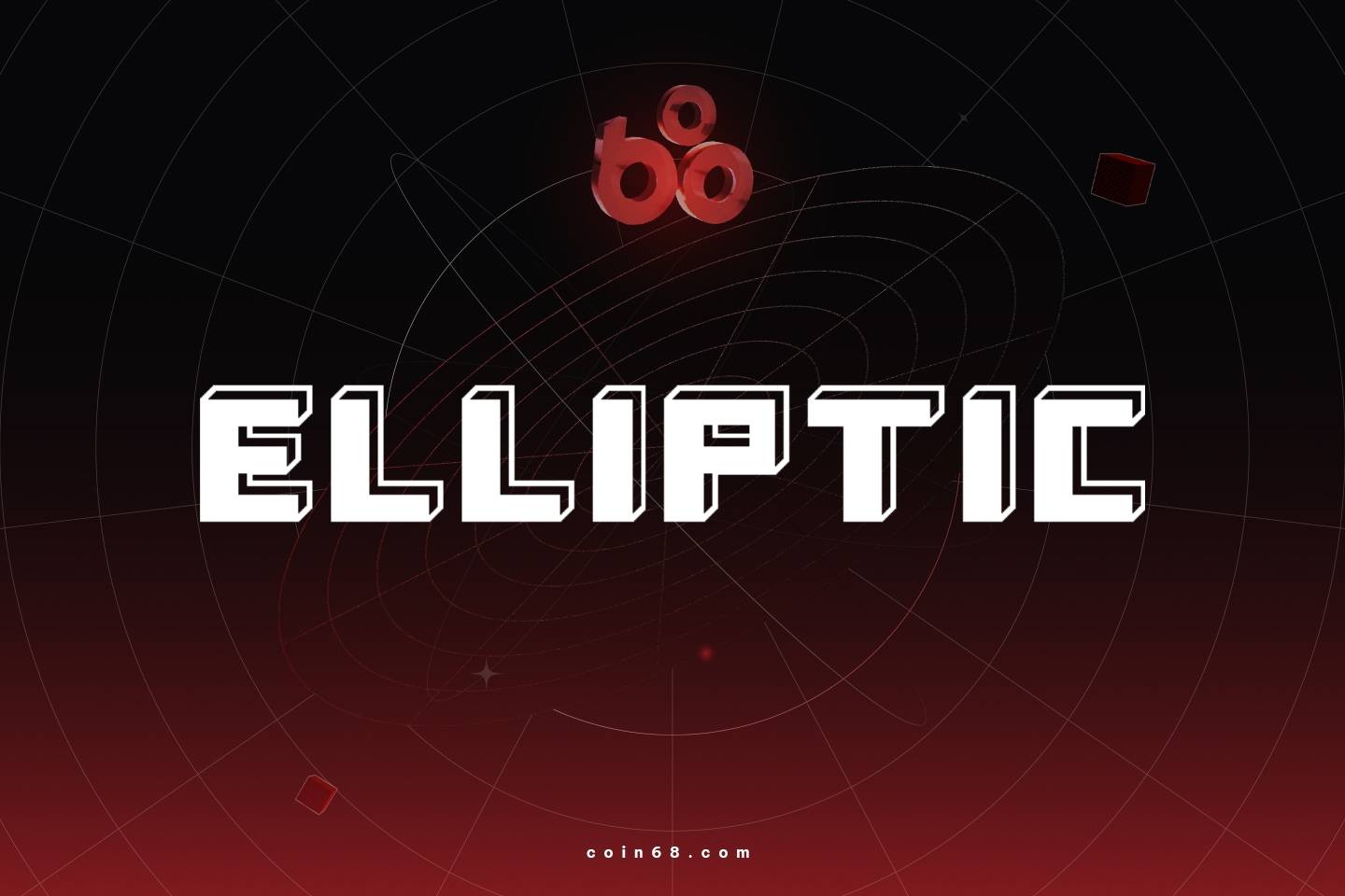 Elliptic là gì? Tìm hiểu về nền tảng phân tích blockchain và tuân thủ quy định hàng đầu插图