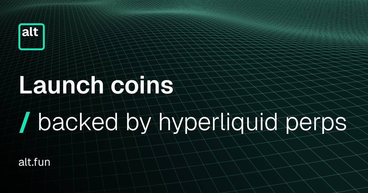 alt.fun là gì? Tìm hiểu về memecoin launchpad dựa trên Hyperliquid perp插图1 alt.fun là gì? Tìm hiểu về memecoin launchpad dựa trên Hyperliquid perp插图1