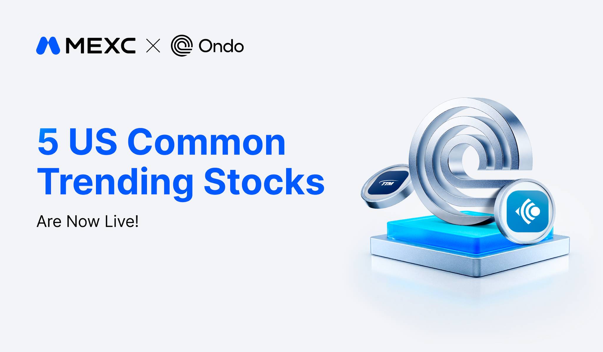 MEXC hợp tác với Ondo, hỗ trợ 5 cổ phiếu mã hóa về AI, bán dẫn và năng lượng插图