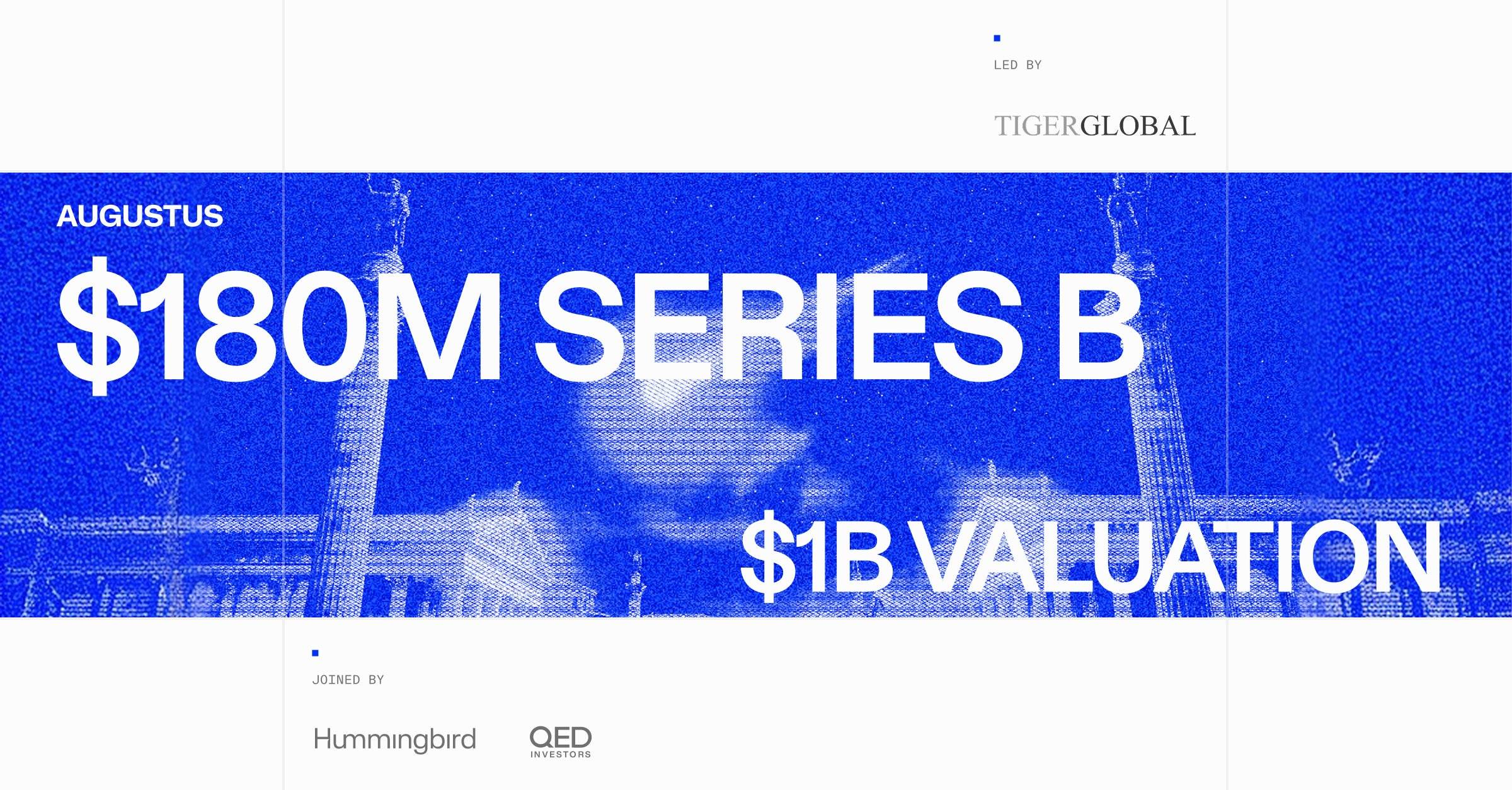 Augustus huy động 180 triệu USD, đạt định giá 1 tỷ USD插图