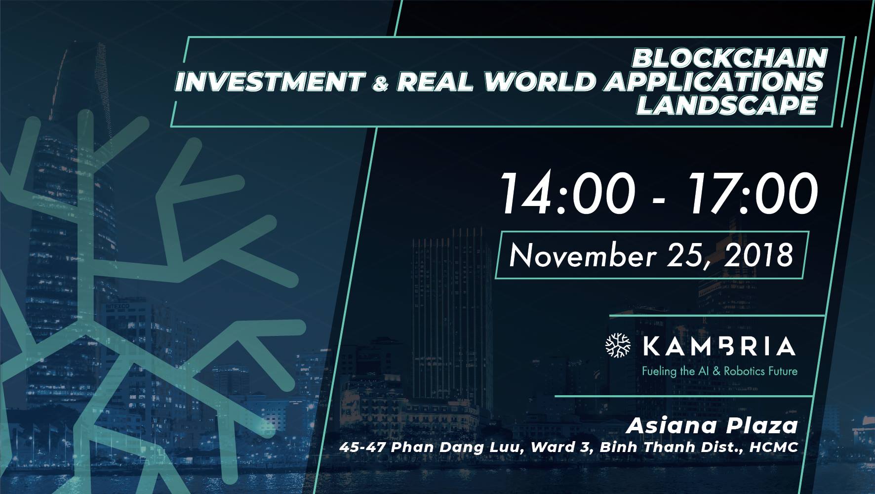 KAMBRIA VIETNAM MEETUP: Đầu tư Blockchain và viễn cảnh ứng dụng Blockchain trong thế giới thực 