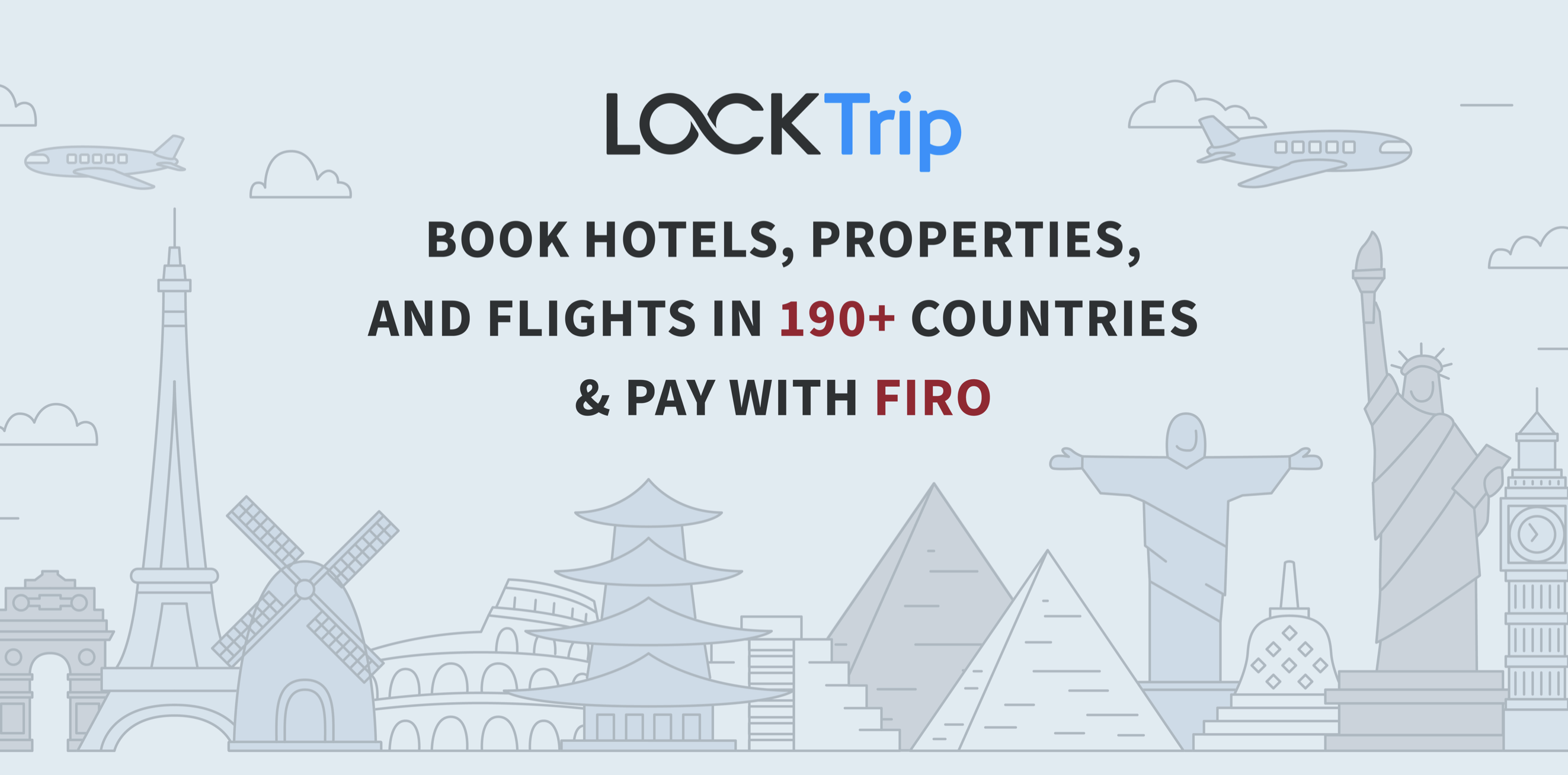 Nền tảng du lịch trên blockchain LockTrip tích hợp đồng Firo vào hệ thống thanh toán