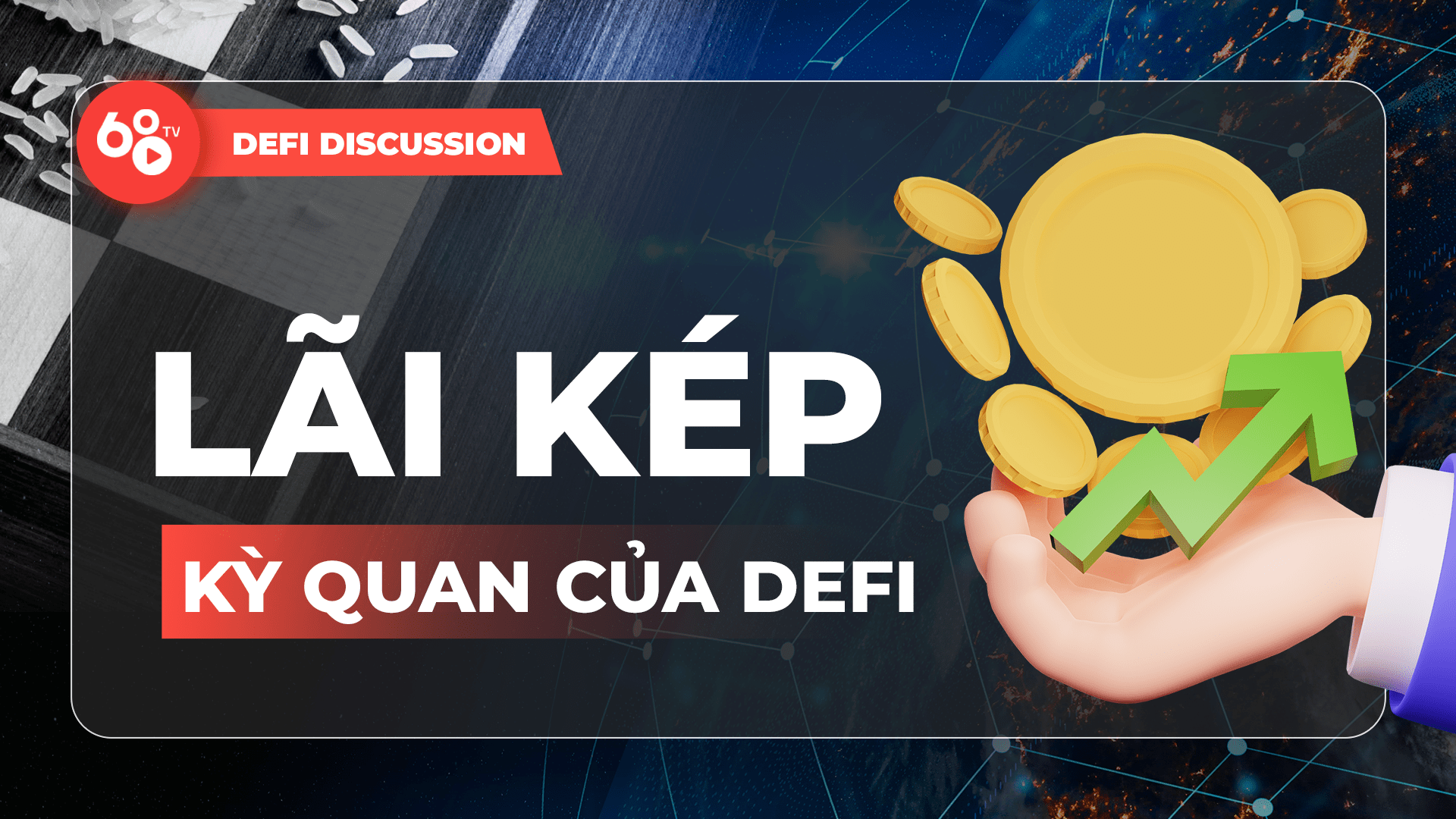 DeFi Discussion ep.25: Tản mạn về Lãi kép, APY, APR – Kỳ quan đầu tiên của  Tài chính Phi tập trung