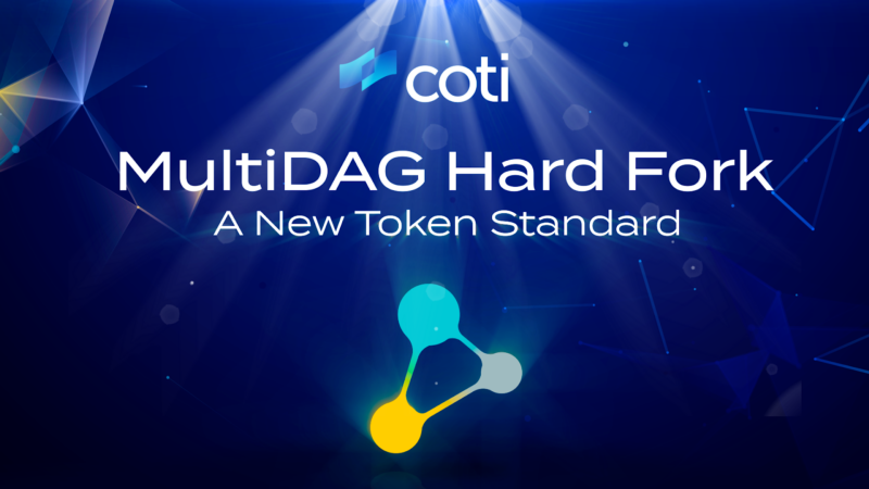 COTI chuẩn bị triển khai hard fork với bản nâng cấp MultiDAG 2.0