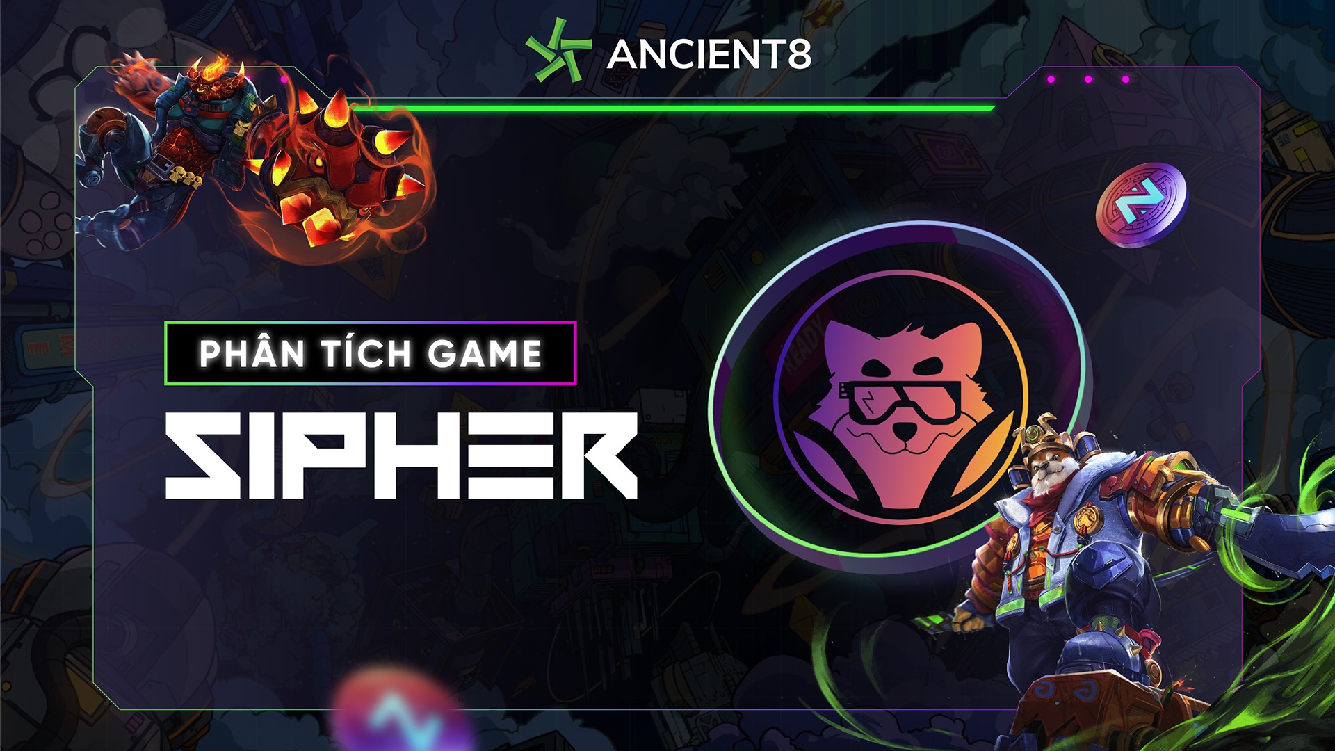 SIPHΞR – Góc nhìn tổng quan trước thềm phát hành phiên bản Alpha