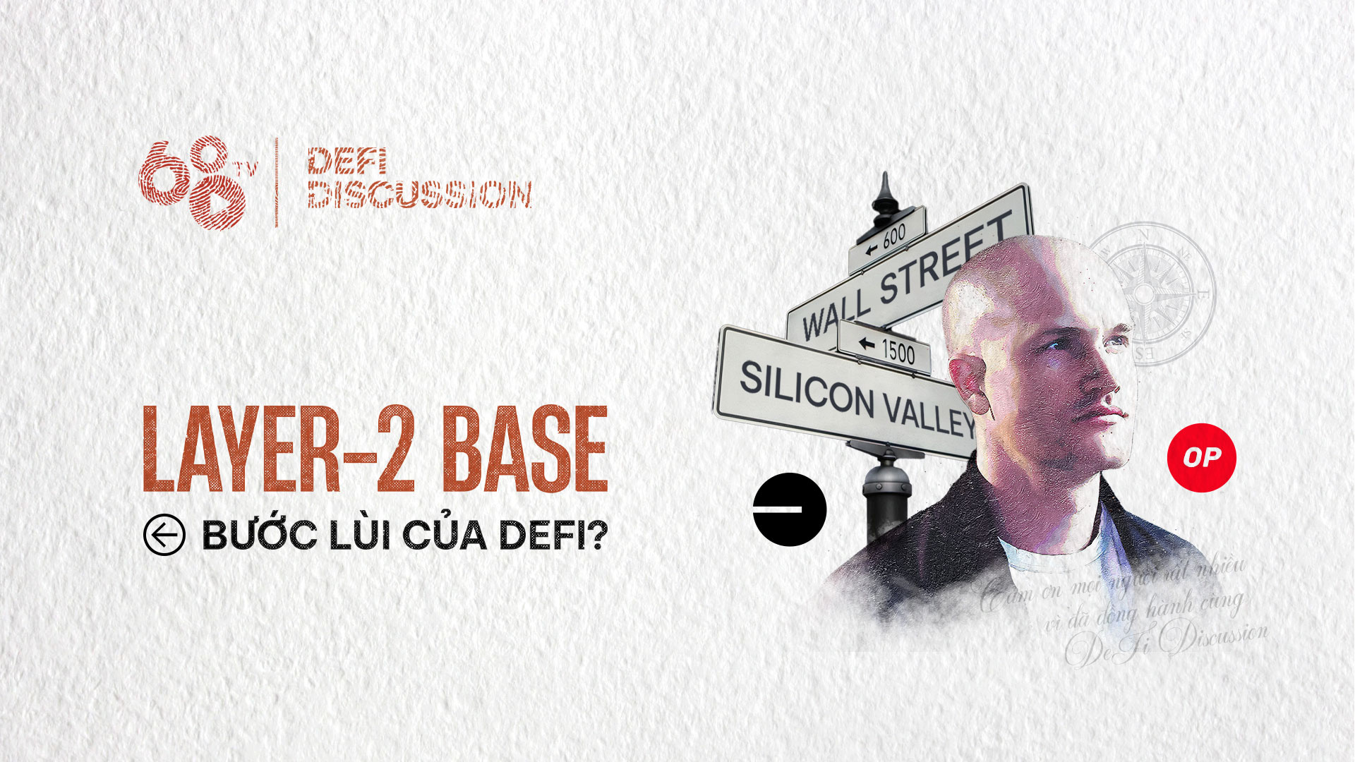 DeFi Discussion ep.85: Giao thức layer 2 BASE của Coinbase gây xôn xao ...